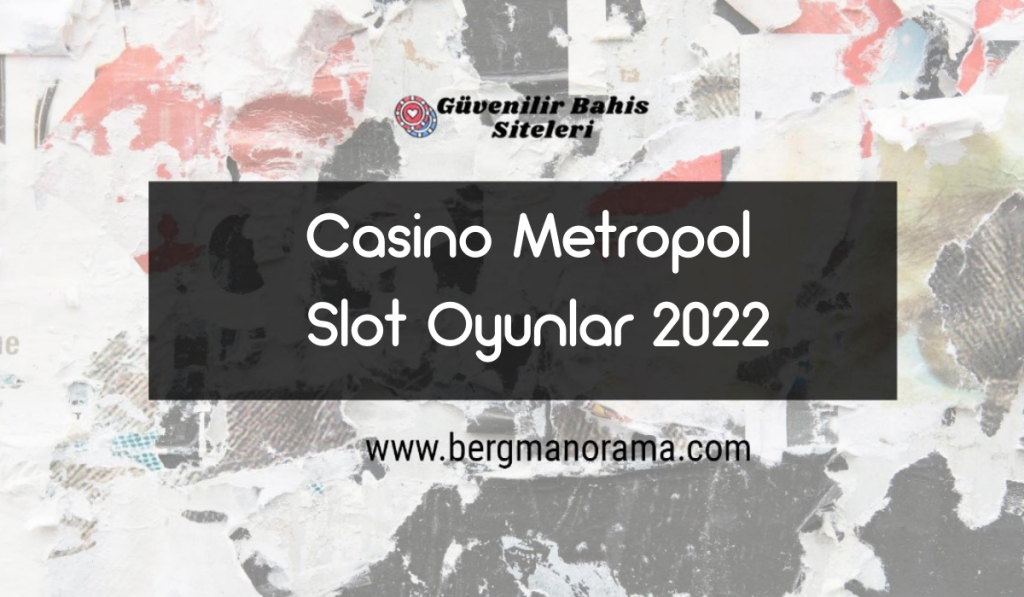 Casino Metropol Slot Oyunlar