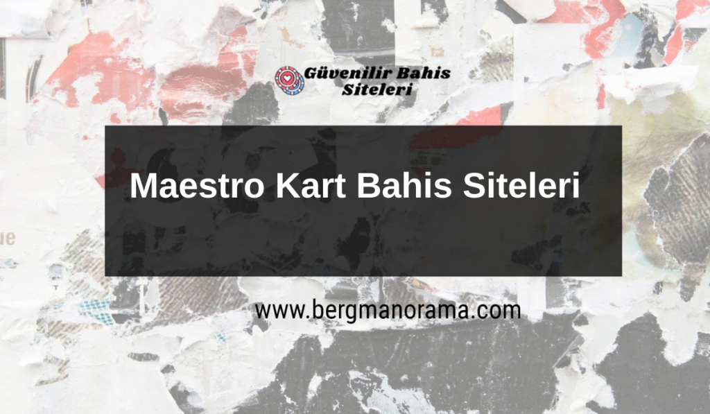 Maestro Kart Bahis Siteleri